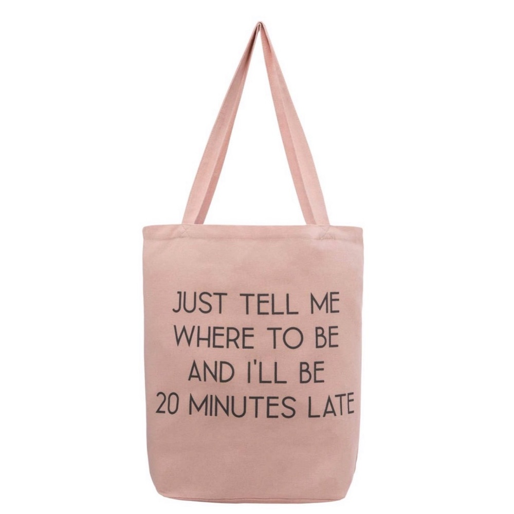 Pink Canvas Tote Bag with Slogan